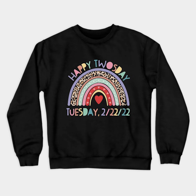 happy twosday 2 22 22 heart Crewneck Sweatshirt by Mstudio